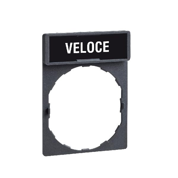 legend holder 30 x 40 mm with legend 8 x 27 mm with marking VELOCE