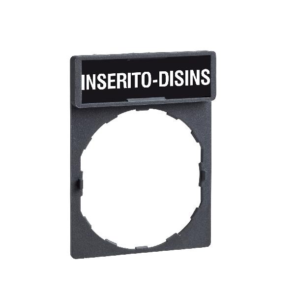porte étiquette 30 x 40 mm standard diam 22 avec étiquette INSERITODISNIS